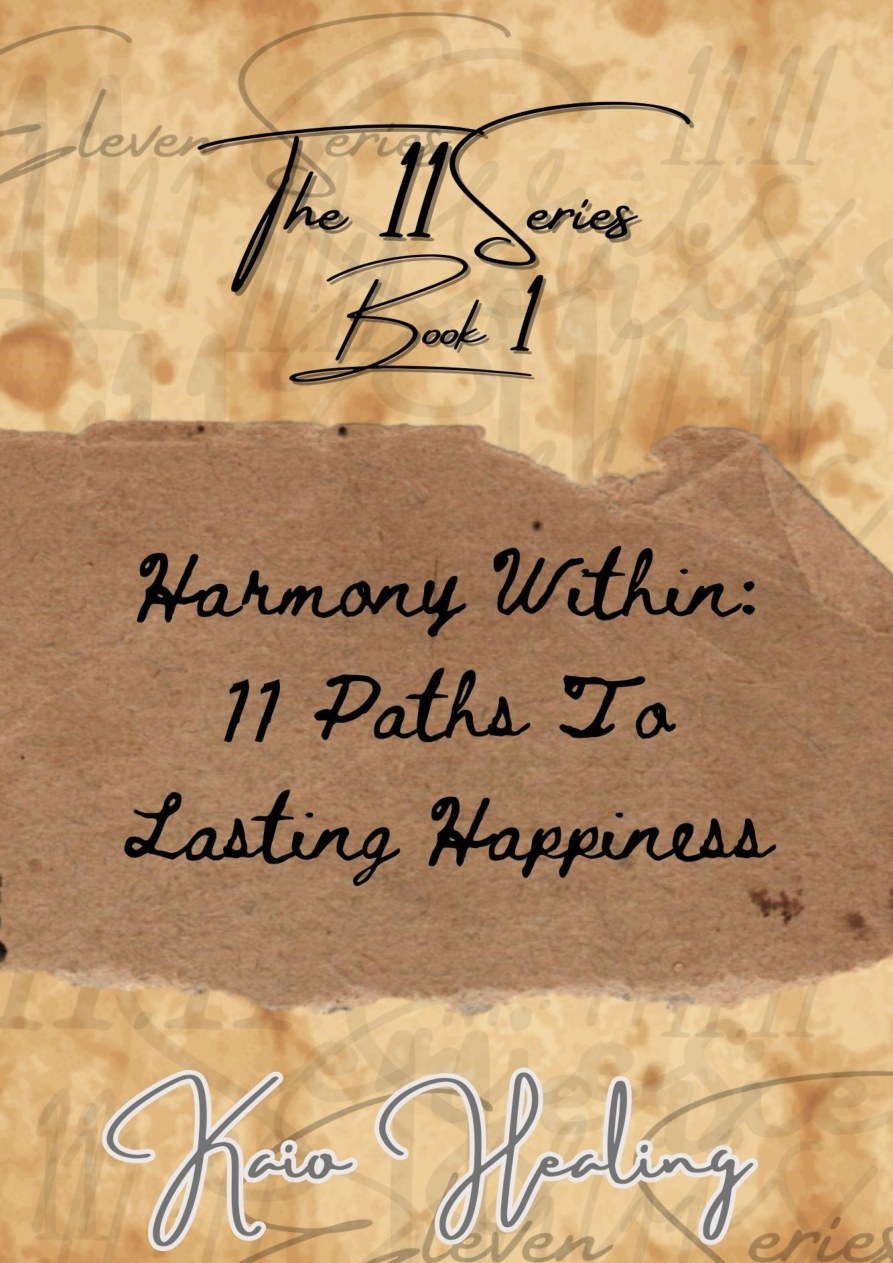 Cover of Harmony Within: 11 Paths to Lasting Happiness